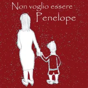 Quantità Limitata Non voglio essere Penelope
