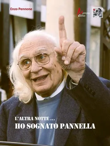 L‘altra notte... Ho sognato Pannella Compra Online