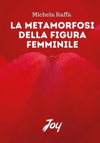 Spedito Oggi La metamorfosi della figura femminile