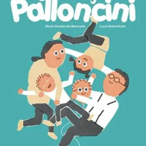 La famiglia Palloncini Compra Oggi Stesso