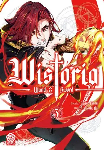 Wistoria wand and sword. Vol. 3 Ultimissimo Modello
