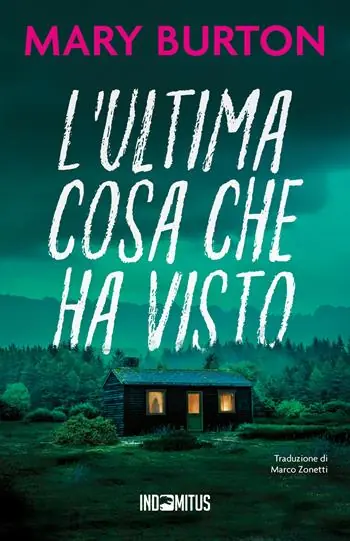 Super Prezzo L‘ultima cosa che ha visto