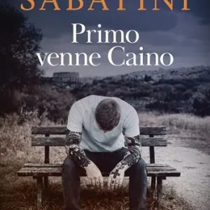 Primo venne Caino Super Prezzo