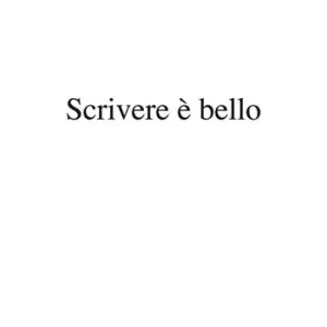 Scrivere è bello Ultimissimo Modello