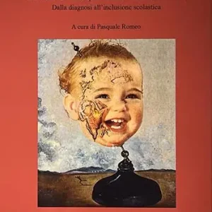 Occasione Elementi di neuropsichiatria infantile nel TFA. Dalla diagnosi all‘inclusione scolastica
