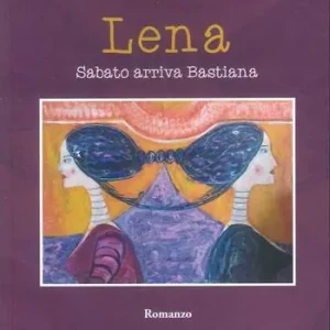 Lena sabato arriva Bastiana Prezzo Ridotto