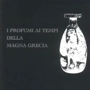 Spedizione Espresso I profumi ai tempi della Magna Grecia