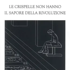Prezzo Ridotto Le crispelle non hanno il sapore della rivoluzione