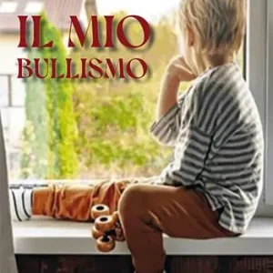 Il mio bullismo Compra Online