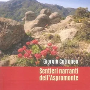 Sentieri narranti dell‘Aspromonte Economico