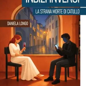 Reso Gratuito Indizi inversi. La strana morte di Catullo
