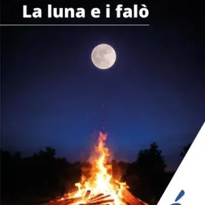 Acquista Ora La luna e i falò