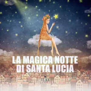 La magica notte di Santa Lucia Bestseller