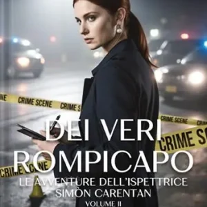 Dei veri rompicapo. Le avventure dell‘ispettrice Simone Carentan. Ediz. integrale. Vol. 2 Professionale