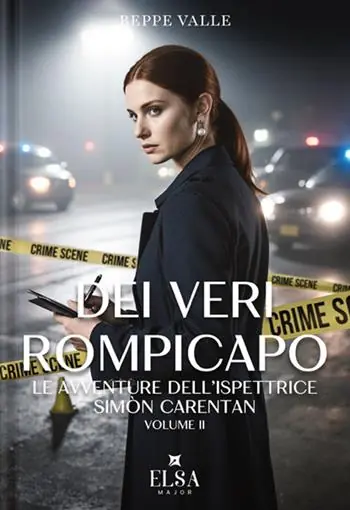 Dei veri rompicapo. Le avventure dell‘ispettrice Simone Carentan. Ediz. integrale. Vol. 2 Professionale