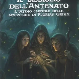 Professionale Il bisbiglio dell‘antenato. L‘ultimo capitolo delle avventure di Florian Grimm. Ediz. integrale