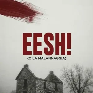 Eesh! (o la malannaggia) Occasione Imperdibile