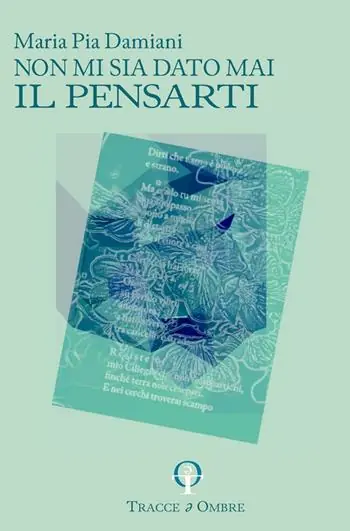 Non Perdere Non mi sia dato mai il pensarti