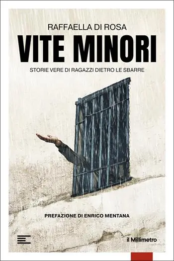 Pagamento Sicuro Vite minori. Storie vere di ragazzi dietro le sbarre