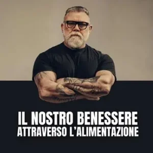Offerta Lampo Il nostro benessere attraverso l‘alimentazione