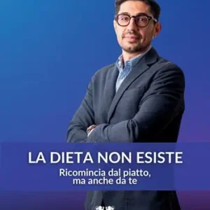 Offerta La dieta non esiste. Ricomincia dal piatto, ma anche da te