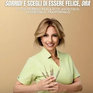 «Sorridi» e scegli di essere felice, «ora». Il tuo sorriso parla di te ascoltalo, valorizzalo, trasformalo Saldi