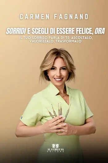 «Sorridi» e scegli di essere felice, «ora». Il tuo sorriso parla di te ascoltalo, valorizzalo, trasformalo Saldi