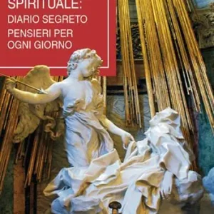 Pagamento Sicuro Un itinerario spirituale. Diario segreto e pensieri per ogni giorno