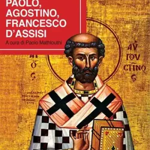 Tre santi Paolo, Agostino, Francesco d‘Assisi Offerta Del Giorno