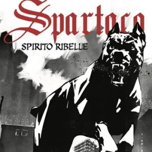 Ultimissimo Modello Spartaco spirito ribelle