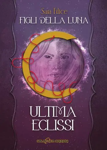 Prezzo Scontato Ultima eclissi. Figli della luna