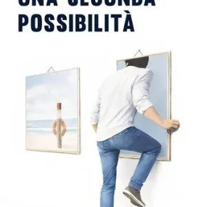 Una seconda possibilità Solo Oggi