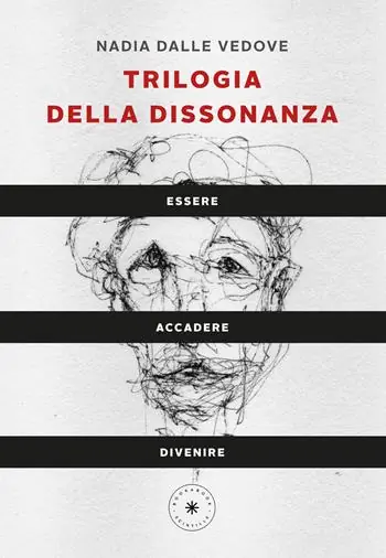 Offerta Limitata Trilogia della dissonanza
