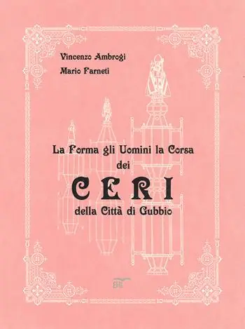 Ultimissimo Modello La forma gli uomini la Corsa dei Ceri della Città di Gubbio