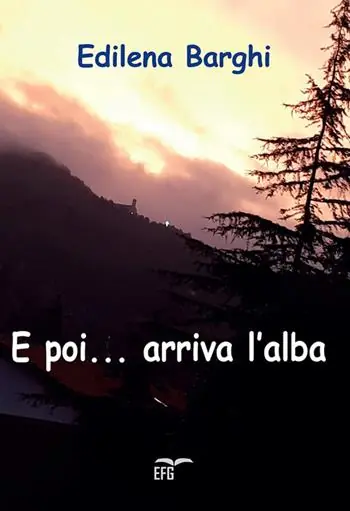 E poi... arriva l‘alba Must-Have