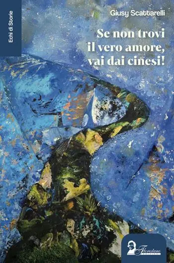 Se non trovi il vero amore, vai dai cinesi! Bestseller