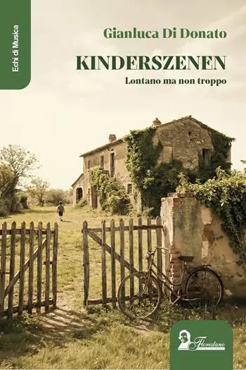 Kinderszenen. Lontano ma non troppo Affare