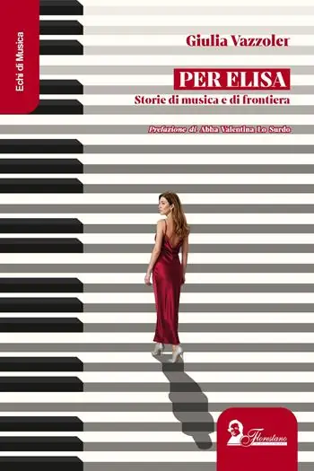 Per Elisa. Storie di musica e di frontiera Occasione