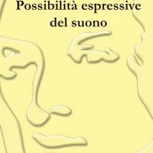 Possibilità espressive del suono Prezzo Ridotto