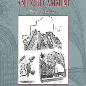 Leggende sugli antichi cammini Nuovo Arrivo