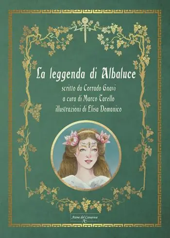 Occasione Imperdibile La leggenda di Albaluce. Ediz. illustrata