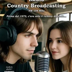 Popolare Radio Country Broadcasting. FM104 MHz. Prima del 1972 c‘era solo il rumore di fondo
