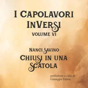 Chiusi in una scatola. I Capolavori InVersi. Vol. 6 Di Tendenza