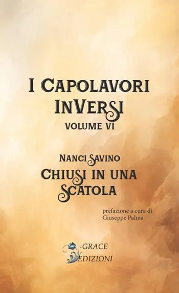 Chiusi in una scatola. I Capolavori InVersi. Vol. 6 Di Tendenza