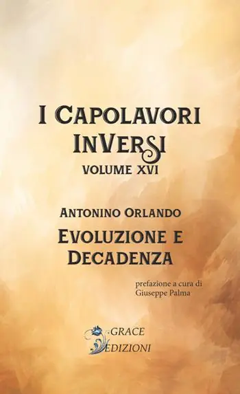 Offerta Speciale Evoluzione e decadenza. I Capolavori InVersi. Vol. 16