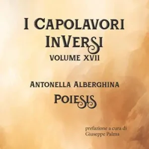 Poiesis. I Capolavori InVersi. Vol. 17 Solo Oggi