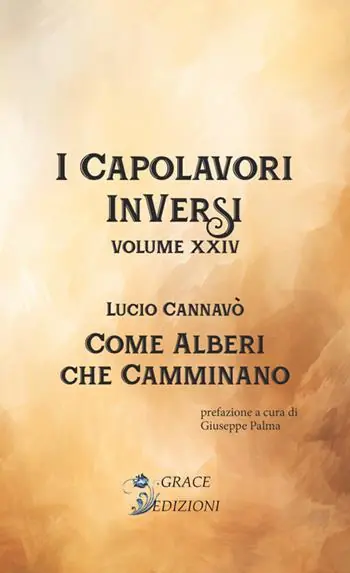 Direttamente Dal Produttore Come alberi che camminano. I Capolavori InVersi. Vol. 24