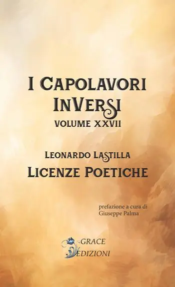 Economico Licenze poetiche. I Capolavori InVersi. Vol. 27