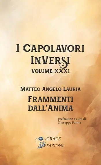 Miglior Prezzo Frammenti dall‘anima. I Capolavori InVersi. Vol. 31