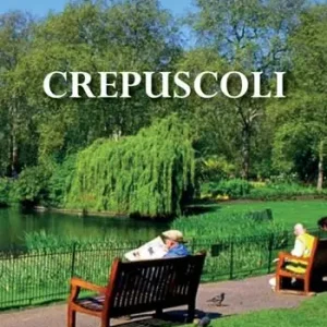 Crepuscoli Promozione Esclusiva